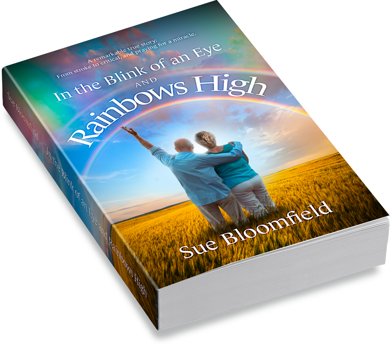 In the Blink of an Eye and Rainbows High